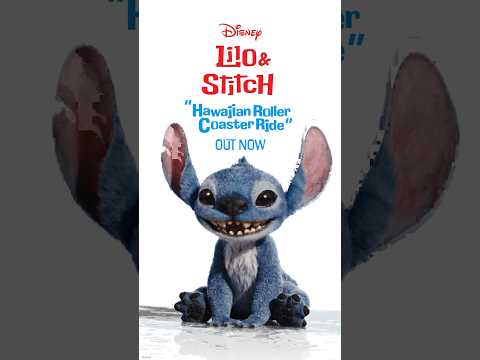 &quot;Hawaiian Roller Coaster Ride&quot; from #LiloAndStitch is out now! 🎶 #Disney #HawaiianRollerCoasterRide