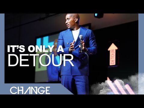 It&#039;s Only A Detour // Detours Part. 1 // Dr. Dharius Daniels