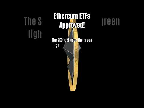 Ether ETFs Approved: A New Dawn in Crypto! #ethereum #crypto #etf