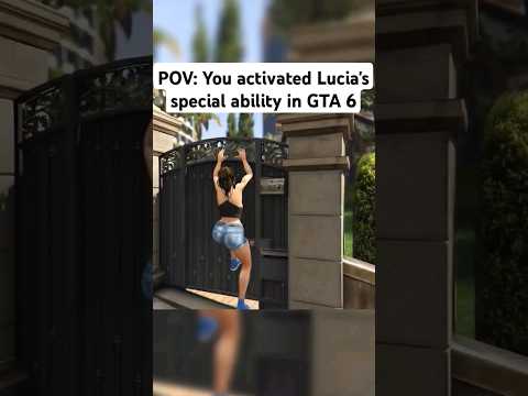POV: Lucia&#039;s special ability in GTA 6 be like #gta6 #shorts #lucia #gta5