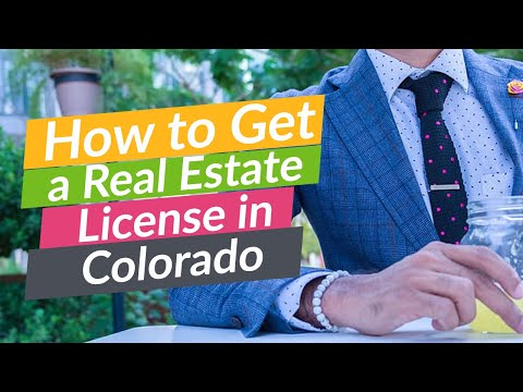 Colorado How To Get Your Real Estate License | Step by Step Colorado Realtor in 66 Days or Less