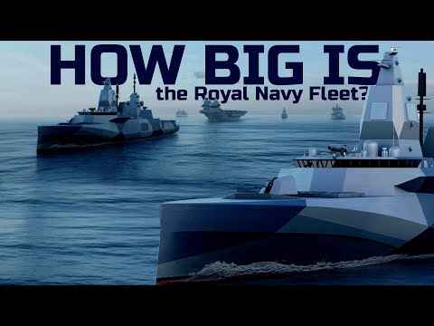 The Future of UK&#039;s Naval Capabilities || How Big is the Royal Navy Fleet?