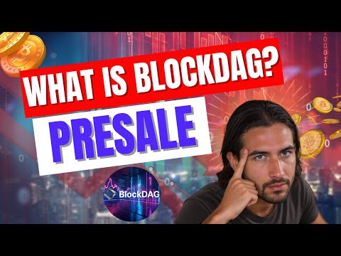 BlockDAG Network Explained 🔥 | #Crypto Presale to Watch in 2025!