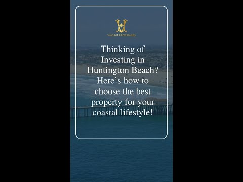 Thinking of Investing in Huntington Beach? 🌊🏡