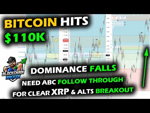 BITCOIN Hits $110k, Altcoins &amp; Ethereum Green, BTC.D Stumbles, XRP &amp; Altcoins Await Clear Breakout